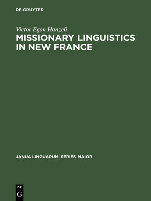 cover image of Missionary Linguistics in New France